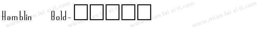 Hamblin Bold字体转换